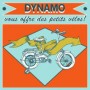 Affiche Dynamo vous offre des petits vélos !