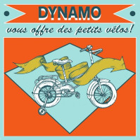 Affiche Dynamo vous offre des petits vélos !